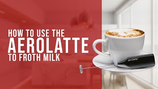 How To Use the AeroLatte To Froth Milk [upl. by Tterb]