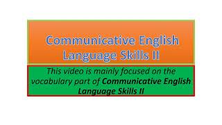 Communicative English Language Skills II vocabulary part one [upl. by Cohdwell]